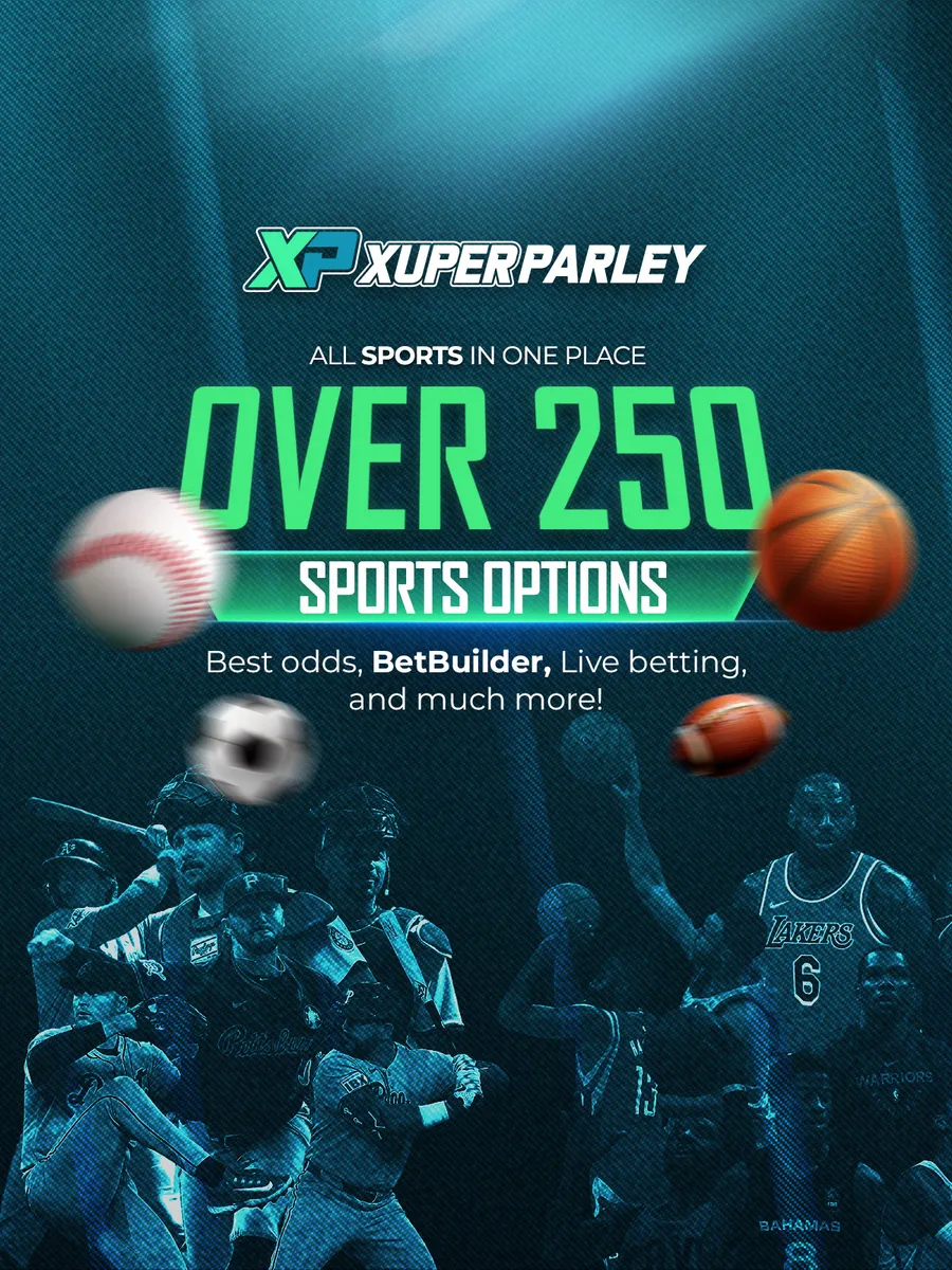 Over 250 sports options at XUPERPARLEY: best odds, BetBuilder and live betting.